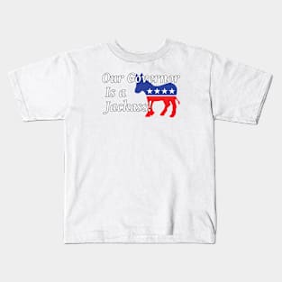 Is your State Governor a Jackass? Ours is! COVID-19 Kids T-Shirt